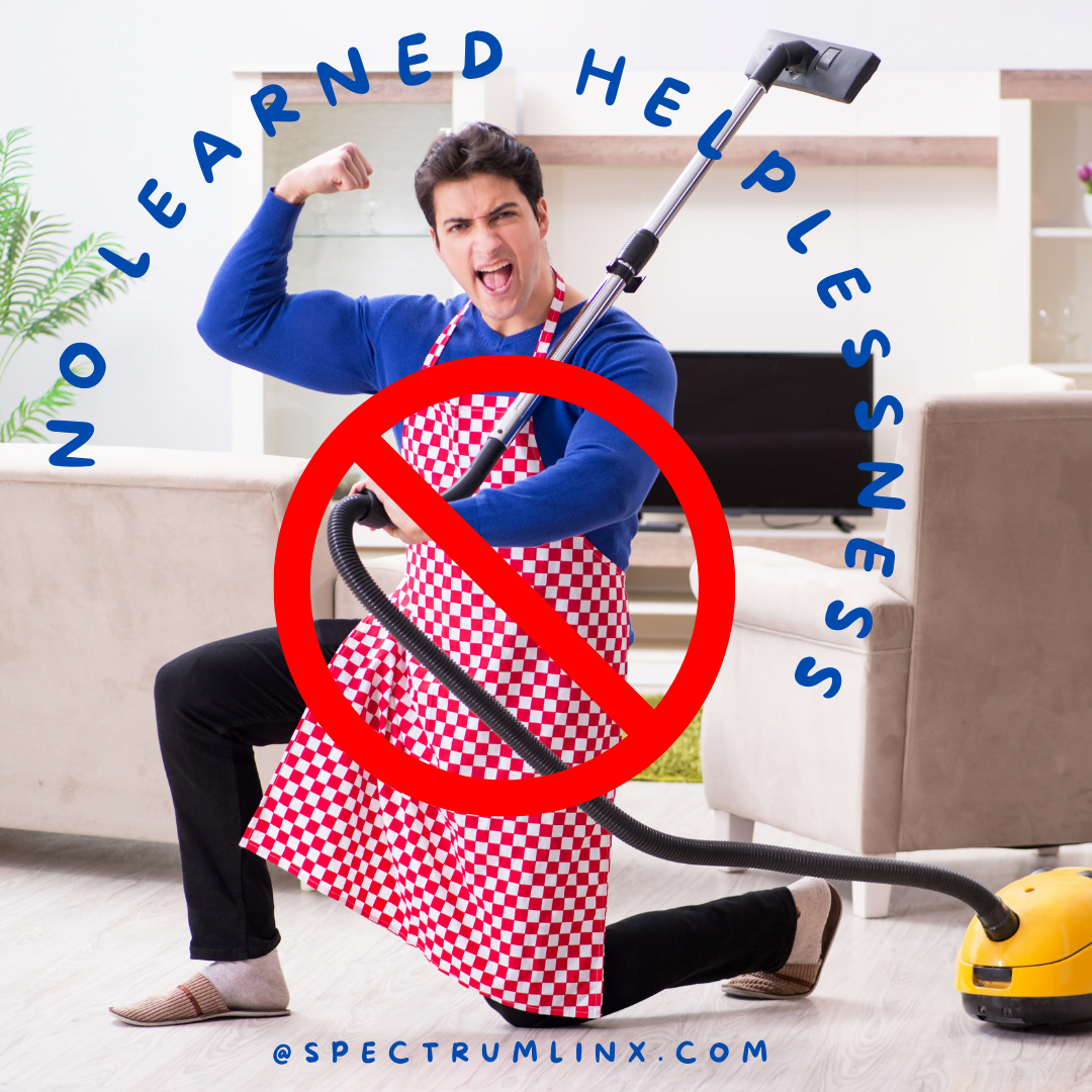 Young man with arm up showing success while using a vacuuum cleaner. Words no learned helplessness surround him.